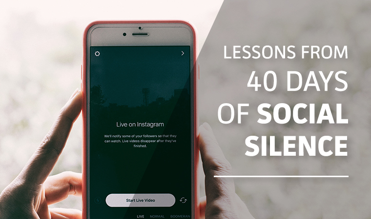 40 Days of Social Silence