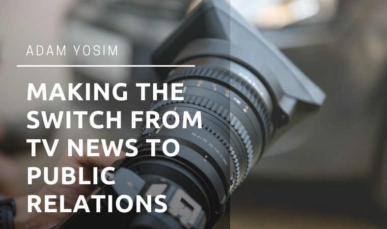 Making the Switch From TV News to Public Relations